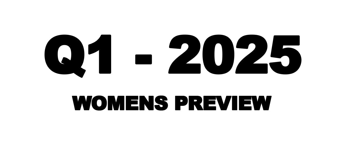 Q1 - 2025 Womens Preview